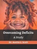 Overcoming Deficits (Paperback) - For Study Photo