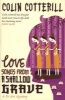 Love Songs From a Shallow Grave - A Dr Siri Murder Mystery (Paperback) - Colin Cotterill Photo