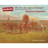 Who were the American pioneers? - And other questions about westward expansion (Paperback) - Martin W Sandler Photo