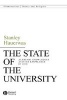 The State of the University - Academic Knowledge and the Knowledge of God (Hardcover, New) - Stanley Hauerwas Photo