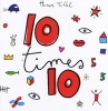 10 times 10 (Hardcover) - Herve Tullet Photo