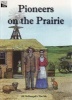 Pioneers on the Prairie (Paperback) - Jill McDougall Photo