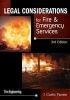 Legal Considerations for Fire & Emergency Services (Paperback, 3rd Revised edition) - J Curtis Varone Photo