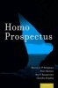 Homo Prospectus (Hardcover) - Martin EP Seligman Photo