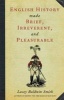 English History Made Brief, Irreverent and Pleasurable (Paperback) - Lacey Baldwin Smith Photo