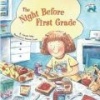 Night Before First Grade (Paperback) - Wing Natasha Photo