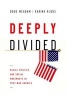 Deeply Divided - Racial Politics and Social Movements in Post-War America (Hardcover) - Doug McAdam Photo