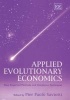 Applied Evolutionary Economics - New Empirical Methods and Simulation Techniques (Hardcover, illustrated edition) - Pier Paolo Saviotti Photo