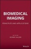 Biomedical Imaging - Principles and Applications (Hardcover, New) - Heinz W Siesler Photo