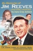 My Memories of Jim Reeves . . . and Other Celebrities (Hardcover) - Joyce Gray Jackson Photo