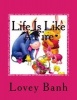 Life Is Like a Fire - Go to Amazon Type  to Buy More Books and Donate $500 Today to Fundraise a Hospital (Tell 50 Friends to Buy More  Books) (Paperback) - Lovey Banh Photo