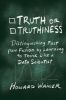 Truth or Truthiness - Distinguishing Fact from Fiction by Learning to Think Like a Data Scientist (Hardcover) - Howard Wainer Photo