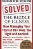 Solved - The Riddle of Illness (Paperback, 4th Revised edition) - Stephen Langer Photo