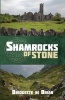 Shamrocks of Stone (Paperback) - Bridgette Ni Brian Photo