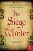 The Siege Winter (Paperback) - Ariana Franklin Photo