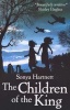 The Children of the King (Paperback) - Sonya Hartnett Photo