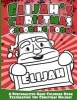 Elijah's Christmas Coloring Book - A Personalized Name Coloring Book Celebrating the Christmas Holiday (Paperback) - Elijah Books Photo