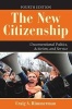 The New Citizenship - Unconventional Politics, Activism, and Service (Paperback, 4th Revised edition) - Craig A Rimmerman Photo