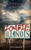 Zombie, Illinois - a Novel (Paperback) - Scott Kenemore Photo