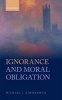 Ignorance and Moral Obligation (Hardcover) - Michael J Zimmerman Photo