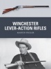 Winchester Lever-Action Rifles (Paperback) - Martin Pegler Photo