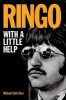 Starr Michael Seth Ringo with a Little Help (Paperback) - Michael Seth Starr Photo