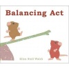 Balancing Act (Hardcover) - Ellen Stoll Walsh Photo