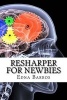 Resharper for Newbies (Paperback) - Edna Barros Photo