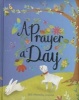 A Prayer a Day - 365 Charming Prayers (Hardcover) - Parragon Books Ltd Photo