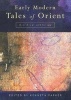 Early Modern Tales of Orient - A Critical Anthology (Paperback) - Kenneth Parker Photo