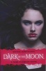 Dark of the Moon (Paperback) - Rachel Hawthorne Photo