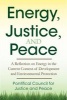 Energy, Justice, and Peace (Paperback) - Pontifical Congregation for Justice and Peace Photo