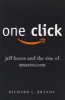 One Click - Jeff Bezos and the Rise of amazon.com (Paperback) - Richard L Brandt Photo