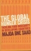 The Global Hunger Crisis - Tackling Food Insecurity in Developing Countries (Paperback) - Majda Bne Saad Photo