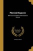 Physical Diagnosis (Paperback) - Howard S Anders Photo