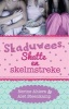 Skaduwees, Skatte En Skelmstreke (Afrikaans, Paperback, 3de Uitgawe) - Nerine Ahlers Photo