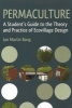 Permaculture - A Student's Guide to the Theory and Practice of Ecovillage Design (Paperback) - Jan Martin Bang Photo