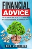 Financial Advice - The Top Building Blocks to Personal Wealth and Financial Independence (Paperback) - Ben Collins Photo