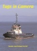 Tugs in Camera (Hardcover) - Dominic McCall Photo