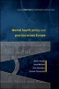 Mental Health Policy and Practice Across Europe (Paperback, illustrated edition) - Martin Knapp Photo