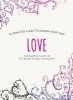 Love - 10 Minutes a Day to Color Your Way (Paperback) - Cher Kaufmann Photo