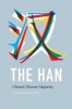 The Han - China's Diverse Majority (Hardcover) - Agnieszka Joniak Luthi Photo