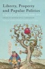 Liberty, Property and Popular Politics - England and Scotland, 1688-1815. Essays in Honour of H. T. Dickinson (Hardcover) - Gordon Pentland Photo