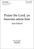 Praise the Lord, Ye Heavens Adore Him - Vocal Score (Sheet music) - Alan Bullard Photo