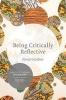 Being Critically Reflective - Engaging in Holistic Practice (Paperback) - Fiona Gardner Photo