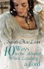 Ten Ways to be Adored When Landing a Lord (Paperback) - Sarah MacLean Photo