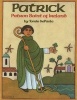 Patrick : Patron Saint of Ireland (Paperback) - Tomie dePaola Photo