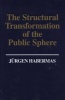 The Structural Transformation of the Public Sphere - Inquiry into a Category of Bourgeois Society (Paperback, New Ed) - Jurgen Habermas Photo