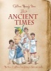 Children Through Time - Life in Ancient Times - The Lives of Children from History in Their Own Words (Hardcover) - Claire Hibbert Photo