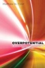 Overpotential - Fuel Cells, Futurism, and the Making of a Power Panacea (Hardcover) - Matthew N Eisler Photo